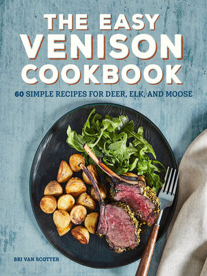 cover image of The Easy Venison Cookbook